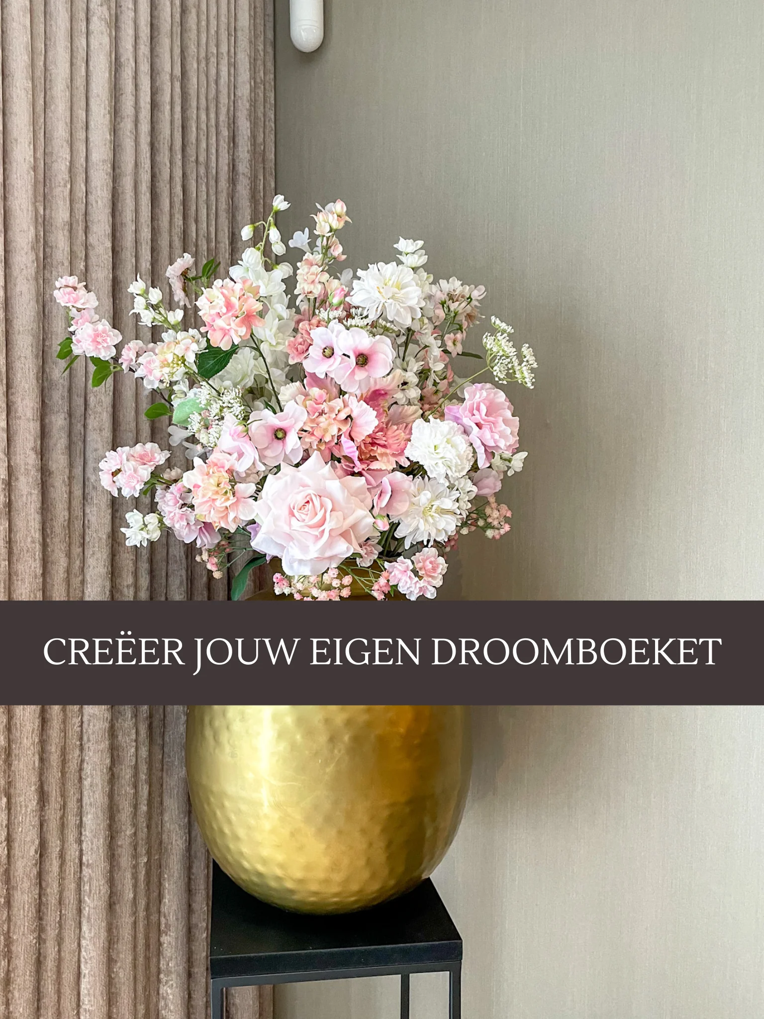 Ontwerp jouw persoonlijke droomboeket!
