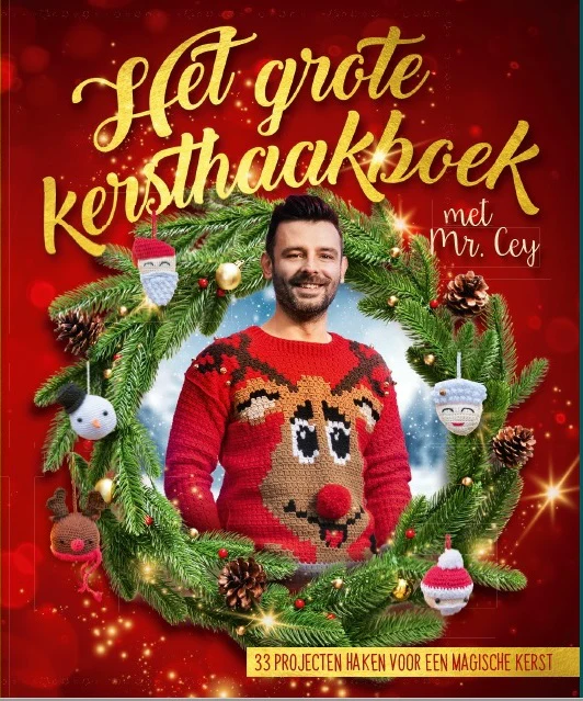 Het Grote Kersthaakboek by Mr. Cey (xmas 2024) Het Grote Kersthaakboek by Mr. Cey (xmas 2024)