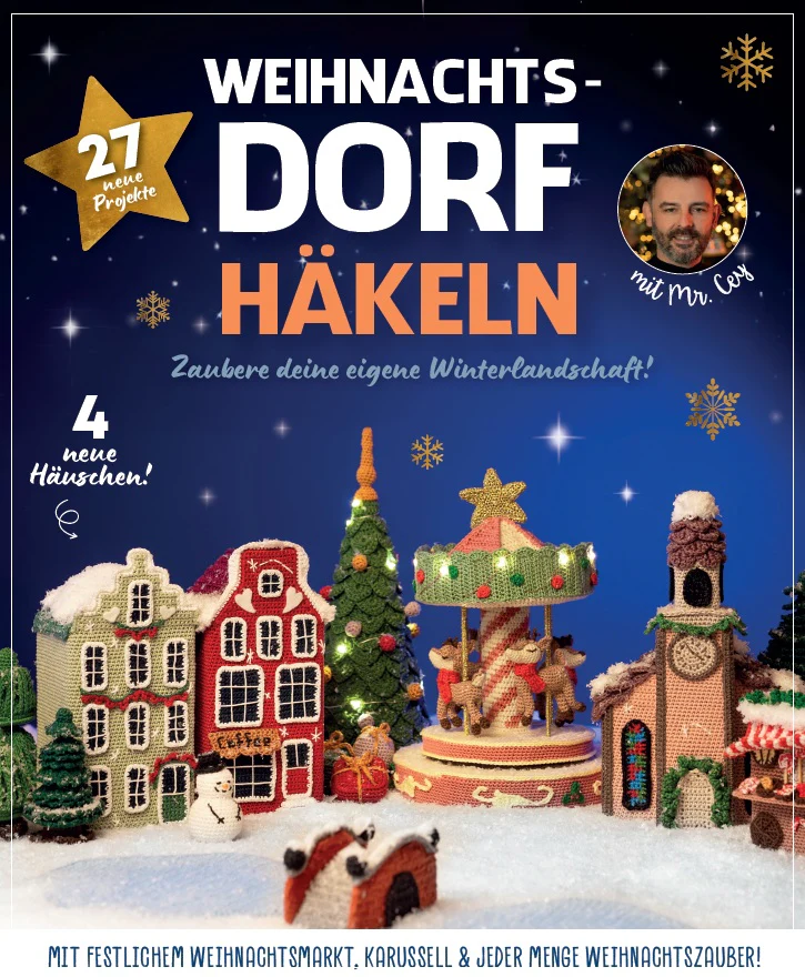 Weihnachtsdorf häkeln mit Mr. Cey Weihnachtsdorf häkeln mit Mr. Cey