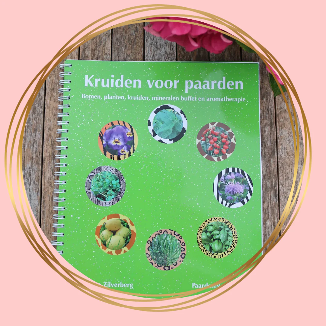 Petra Zilverberg | Kruiden voor Paarden (boek)