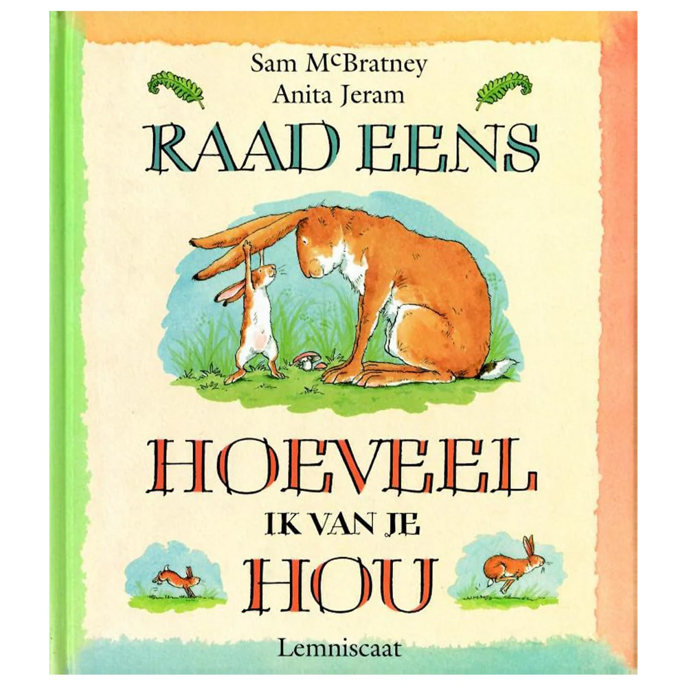 Raad Eens Hoeveel Ik Van Je Hou